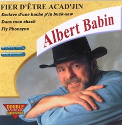Albert Babin - Dans mon shack