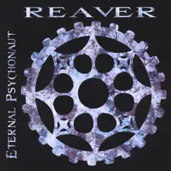 Eternal Psychonaut by Reaver album reviews, ratings, credits