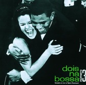 Dois Na Bossa, No. 3