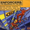 Reinforced Presents Enforcers - The Beginning of the End