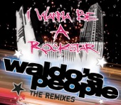 I Wanna Be a Rockstar (Remixes) - EP