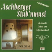 Aschberger Stub'nmusi, Folge 4: A staade Musi am Ofenbankerl