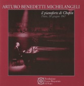 Michelangeli il pianoforte di Chopin