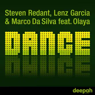 Dance (feat. Olaya) by Lenz Garcia, Marco Da Silva & Steven Redant song reviws