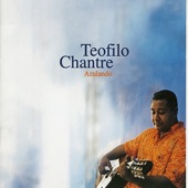 Téofilo Chantre - Segredo Na Luar