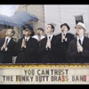 You Can Trust the Funky Butt Brass Band