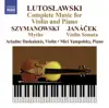 Stream & download Lutoslawski: Complete Works for Violin and Piano