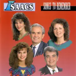 Songs to Remember by The Isaacs album reviews, ratings, credits