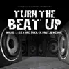 Stream & download Turn the Beat Up - Single