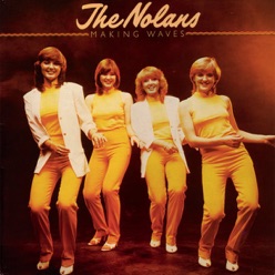 Letras De Canciones De The Nolans