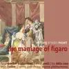 Mozart: the Marriage of Figaro album lyrics, reviews, download