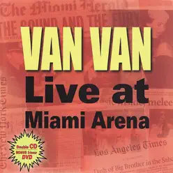 Live At Miami Arena - Los Van Van