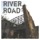 River Road-Something I Can Wrap My Arms Around