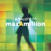 A Salute to Max-A-Million - EP