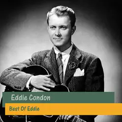 Best Of Eddie - Eddie Condon