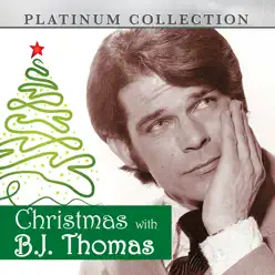 Christmas with B.J. Thomas - B. J. Thomas