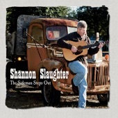 Shannon Slaughter - The Working Man