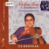 Violin Trio - A. Kanyakumari (Vinyl,Out of Print,,Live,Re-mastered,Collection,Bonus Tracks,Promotional) artwork