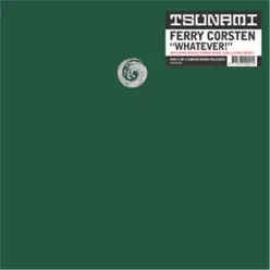 Whatever (Part 2) - Single - Ferry Corsten