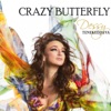 Crazy Butterfly