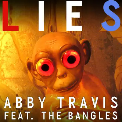 Lies (feat. The Bangles) - Single - Abby Travis