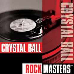 Rock Masters: Crystal Ball - Crystal Ball Rock Masters: Crystal Ball - Crystal Ball