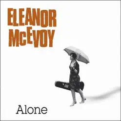 Alone - Eleanor McEvoy