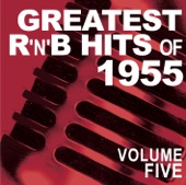 Greatest R&B Hits of 1955, Vol. 5
