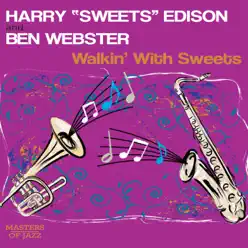 Walkin' With Sweets - Ben Webster