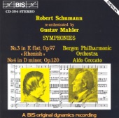 Schumann: Symphonies Nos. 3 and 4, Re-Orchestrated By Gustav Mahler artwork