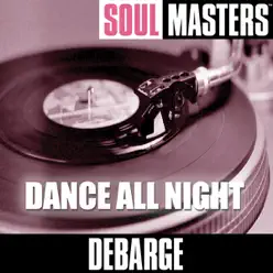Soul Masters: Dance All Night - Debarge