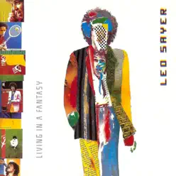 Living In a Fantasy - Leo Sayer