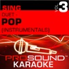 Sing Duet - Pop (Instrumentals), Vol. 3