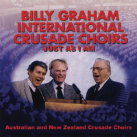 Billy Graham Australian and New Zealand Crusade Choirs - Just As I Am artwork