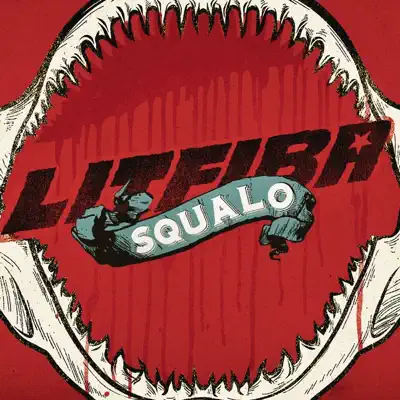 Squalo - Single - Litfiba