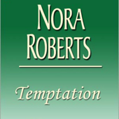 Temptation (Unabridged) - Nora Roberts Cover Art