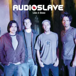 Like a Stone - EP - Audioslave