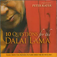 10 Questions for the Dalai Lama by Peter Kater album reviews, ratings, credits