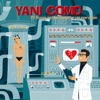 Yani Como - Cómo Se Te Ocurre