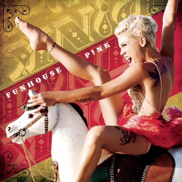 Funhouse - P!nk