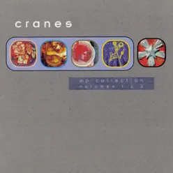 EP Collection, Vol. 1 & 2 - Cranes