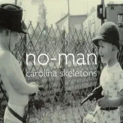 Carolina Skeletons - EP - No-Man