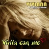 Vivila con me