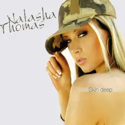 Skin Deep (Special Edition) - Natasha Thomas