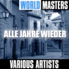 World Masters: Alle Jahre wieder
