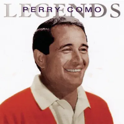 Legends - Perry Como