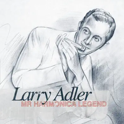 Mr Harmonica Legend - Larry Adler