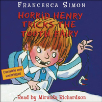 Francesca Simon - Horrid Henry Tricks the Tooth Fairy (Unabridged) artwork