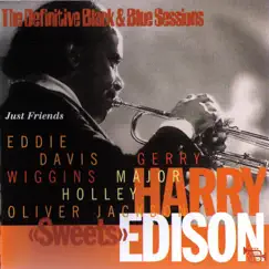 Just Friends - The Definitive Black & Blue Sessions (1977) by Harry Edison album reviews, ratings, credits