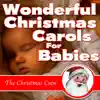 Wonderful Christmas Carols for Babies album lyrics, reviews, download
